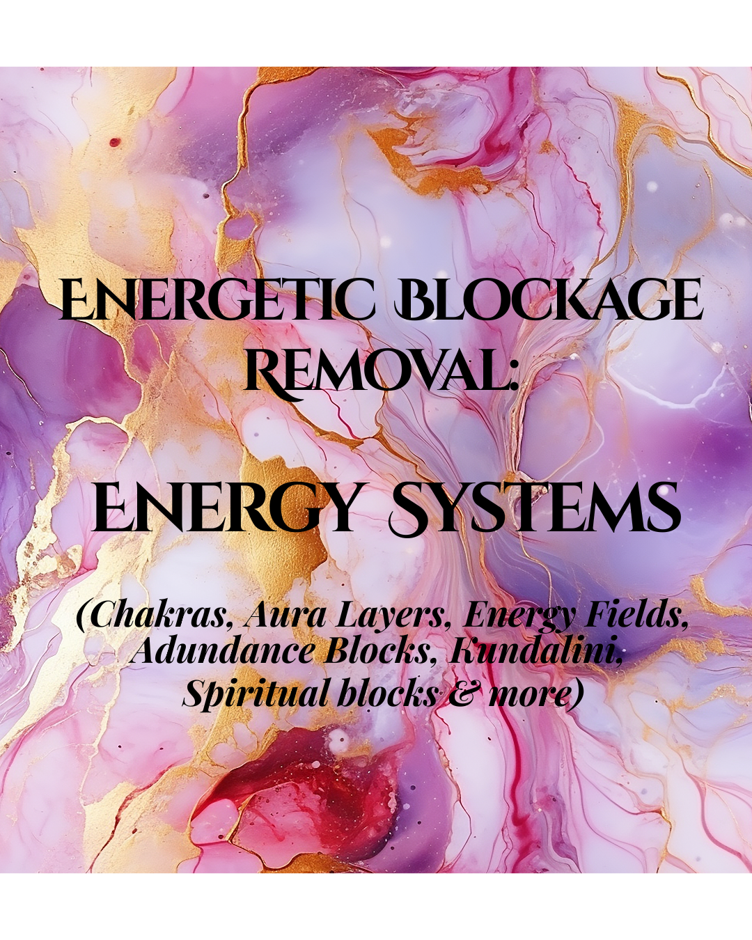 Energetic Blockage Removal: ENERGY SYSTEMS