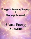 Energetic Blockage Removal: 15 Aura Energy Streams
